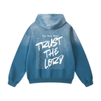 Trust the Lord Sunwashed Hoodie in Heavenly